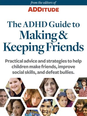 cover image of The ADHD Guide to Making & Keeping Friends